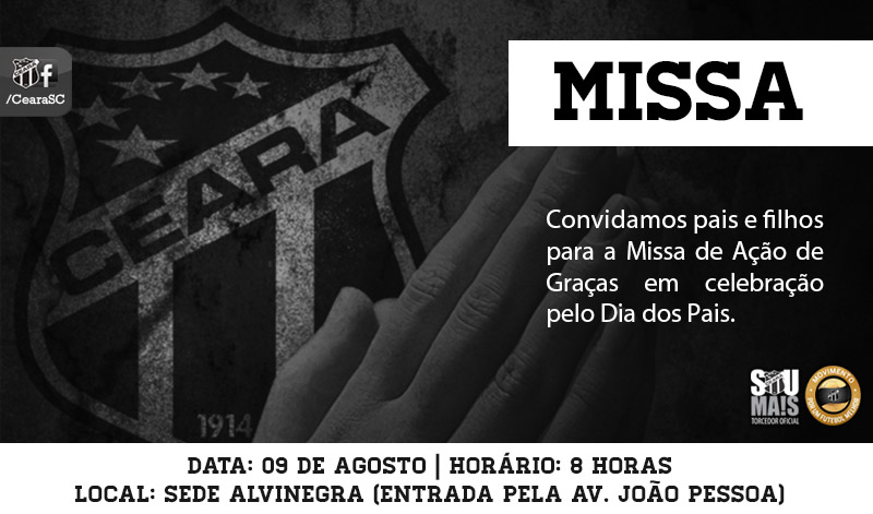 Vozão realizará missa em homenagem ao Dia dos Pais