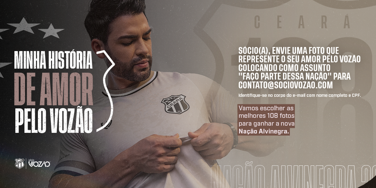"Minha história de amor pelo Vozão”: Em concurso, Sócio Vozão dará 108 camisas para associados