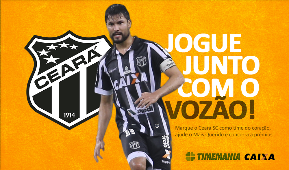Aposte na Timemania e contribua com o crescimento do Ceará