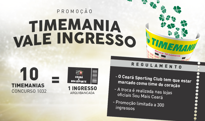 Troque Timemanias por ingresso para o jogo entre Ceará e Boa