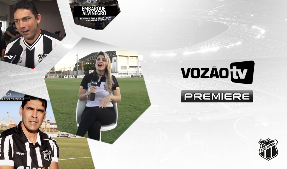 Vozão TV: Confira o que vai rolar no episódio nº 34