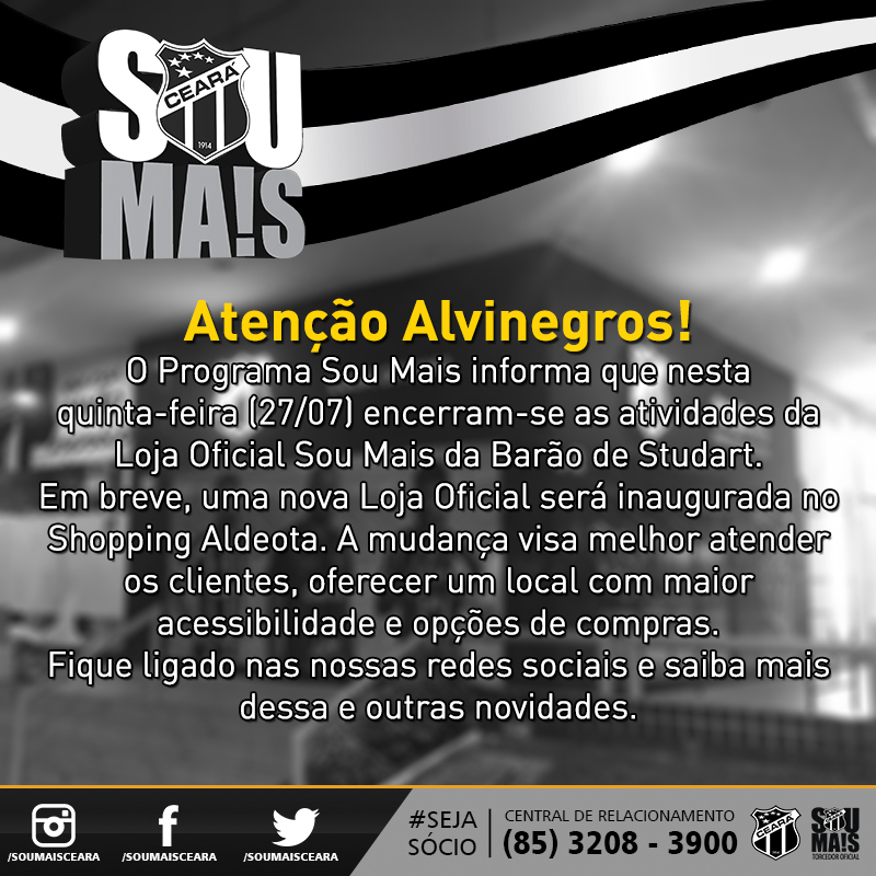 Comunicado de encerramento das atividades da Loja Oficial da Barão de Studart