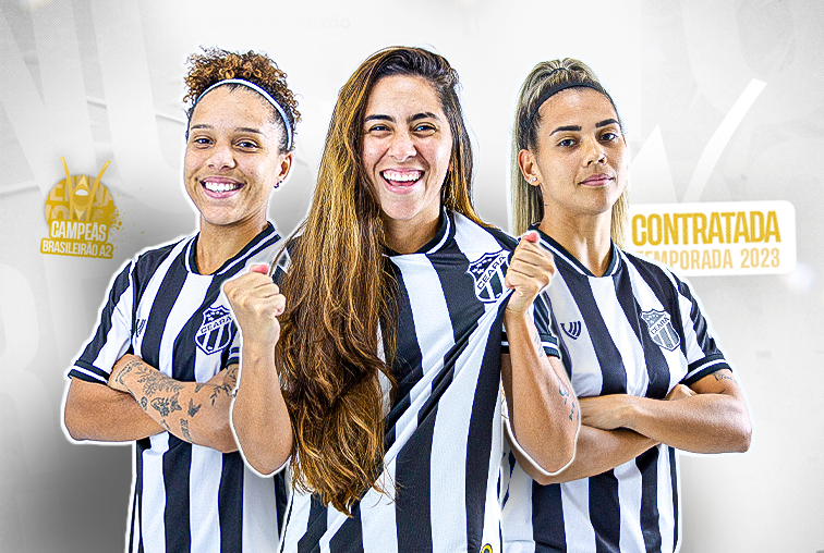 Fut. Feminino: Ceará acerta com três reforços para a sequência da Série A1
