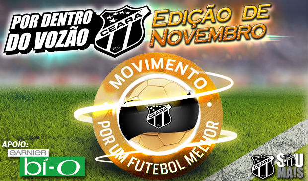 Por Dentro do Vozão – Edição de Novembro
