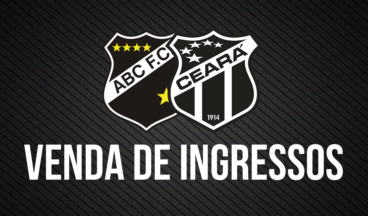 ABC x Ceará: Confira informações de venda de ingressas para torcida do Ceará