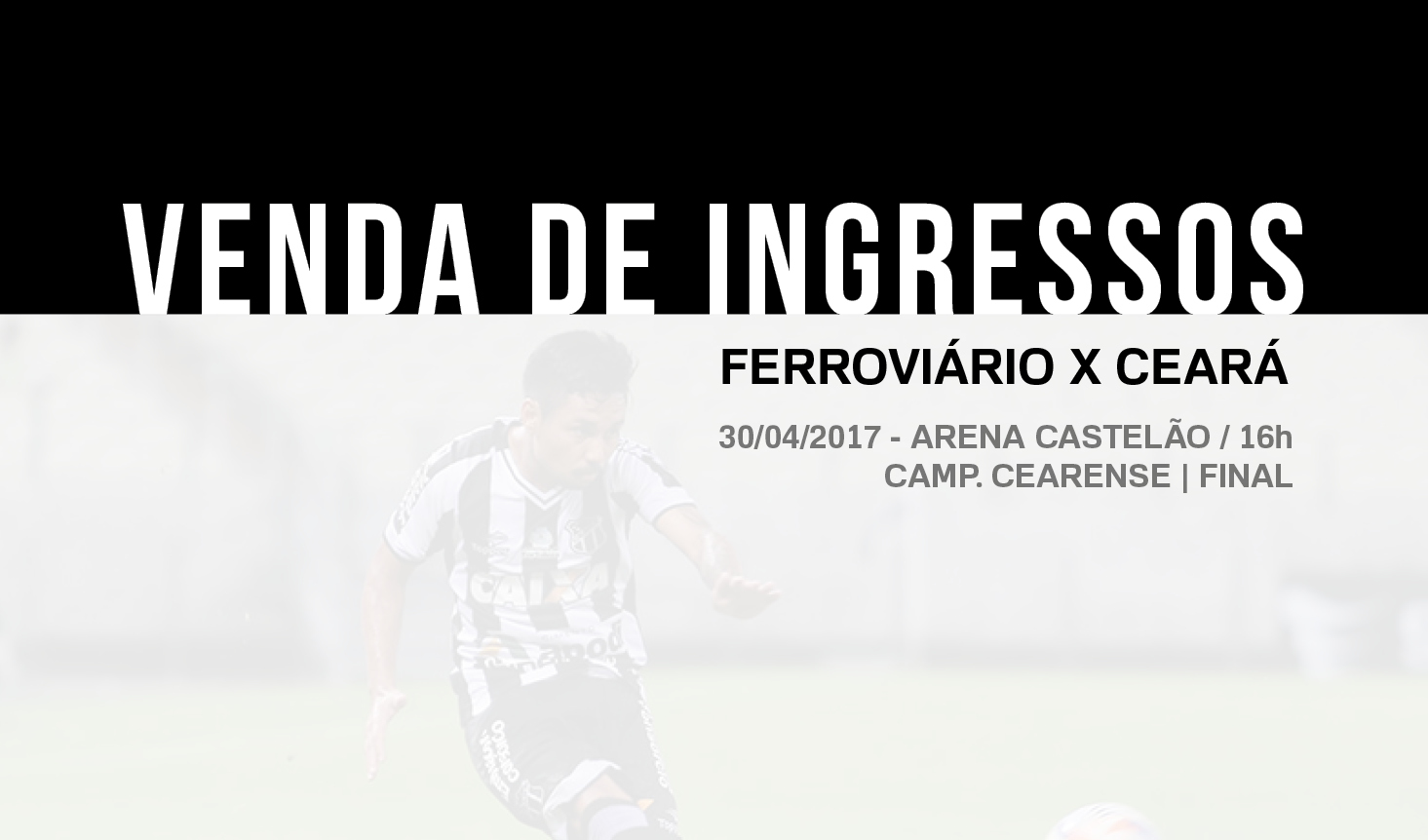 Confira os detalhes da venda de ingressos para Ferroviário e Ceará