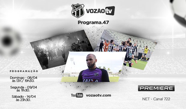 Vozão TV: Confira o que vai rolar no episódio nº 47